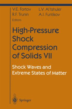 High-Pressure Shock Compression of Solids VII - Fortov, Vladimir E.;Altshuler, L.V.;Trunin, R.F.
