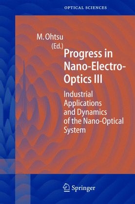 Progress in Nano-Electro Optics III Progress in Nano-Electro Optics III