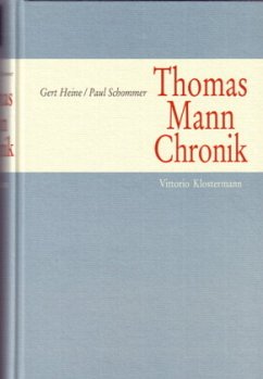 Thomas Mann Chronik - Heine, Gert;Schommer, Paul