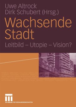 Wachsende Stadt - Altrock, Uwe / Schubert, Dirk (Hgg.)