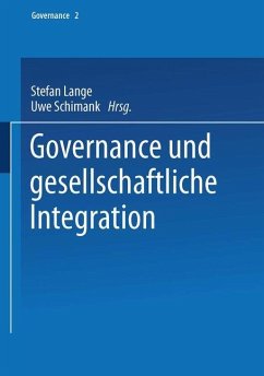 Governance und gesellschaftliche Integration - Lange, Stefan / Schimank, Uwe (Hgg.)
