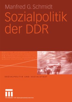Sozialpolitik der DDR - Schmidt, Manfred G.