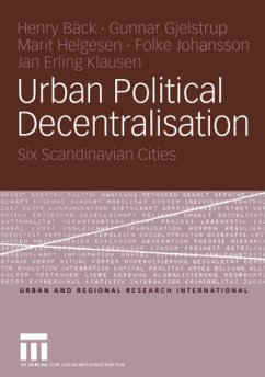 Urban Political Decentralisation - Bäck, Henry;Gjelstrup, Gunnar;Helgesen, Marit