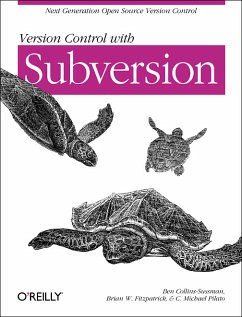 Version Control with Subversion - BUCH - Ben, Collins-Sussman und W. Fitzpatrick Brian