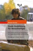 Duale Ausbildung für Benachteiligte