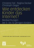 Wie entdecken Kinder das Internet?