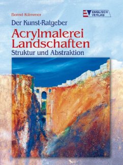 Acrylmalerei, Landschaften - Klimmer, Bernd