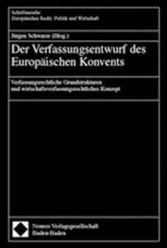 Der Verfassungsentwurf des Europäischen Konvents