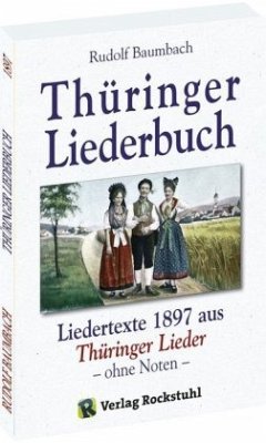 Thüringer Liederbuch - Baumbach, Rudolf