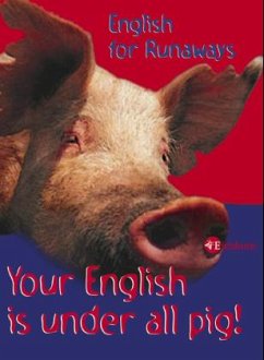 Your English is under all Pig! - Heygen, Heinz G.