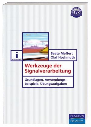 Werkzeuge der Signalverarbeitung Werkzeuge der Signalverarbeitung