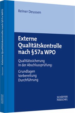 Externe Qualitätskontrolle nach Paragraph 57a WPO - Deussen, Reiner