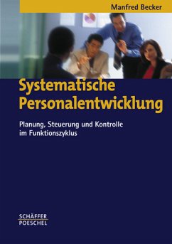 Systematische Personalentwicklung - Becker, Manfred