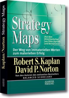 Strategy Maps - Kaplan, Robert S.; Norton, David P.