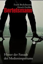 Bertelsmann - Böckelmann, Frank; Fischler, Hersch