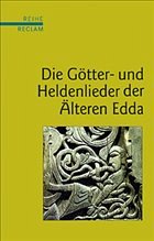 Die Götter- und Heldenlieder der Älteren Edda - Krause, Arnulf (Hrsg.)