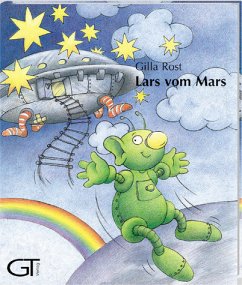 Lars vom Mars - Rost, Gilla