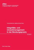 Integritäts- und Umweltmanagement in der Beratungspraxis