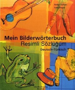 Mein Bilderwörterbuch, Deutsch - Türkisch - Turhan, Sedat;Hagin, Sally