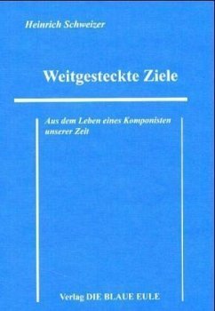 Weitgesteckte Ziele