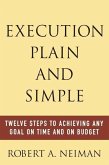 Neiman, R: EXECUTION PLAIN & SIMPLE