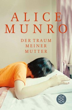 Der Traum meiner Mutter - Munro, Alice