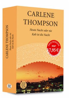 Heute Nacht oder nie\Kalt ist die Nacht - Thompson, Carlene