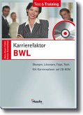 Karrierefaktor BWL, m. CD-ROM