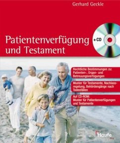 Patientenverfügung und Testament - Geckle, Gerhard