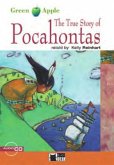 The True Story of Pocahontas, w. Audio-CD