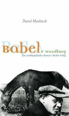 Babels Wandlung - Markisch, David