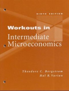 Workouts in Intermediate Microeconomics - Bergstrom, Theodore C.; Varian, Hal R.