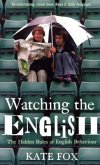 Watching the English Watching the English