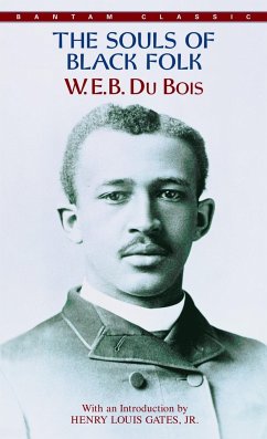 The Souls of Black Folk - Du Bois, William E. B.