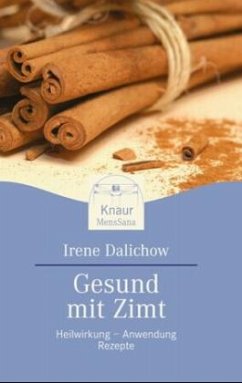 Gesund mit Zimt - Dalichow, Irene