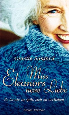 Miss Eleanors neue Liebe - Sanford, Annette