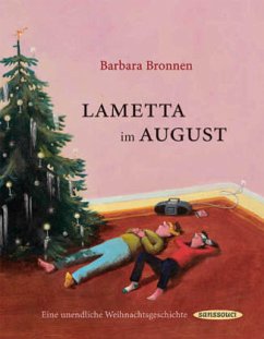 Lametta im August - Bronnen, Barbara