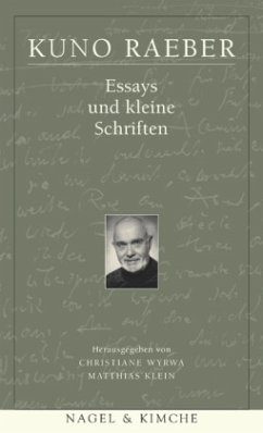 Essays und kleine Schriften / Werke Bd.5 - Raeber, Kuno