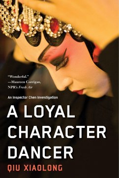 A Loyal Character Dancer - Qiu, Xiaolong