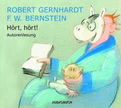 Hört, Hört! - Bernstein, F. W.;Gernhardt, Robert
