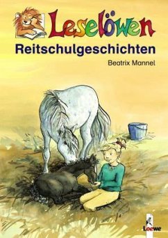 Reitschulgeschichten - Mannel, Beatrix