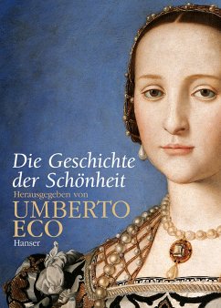 Die Geschichte der Schönheit - Eco, Umberto