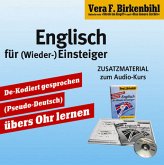 Englisch für (Wieder-)Einsteiger - Zusatzmaterial zum Audio-Kurs