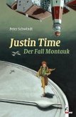 Justin Time - Der Fall Montauk (Band 2) / Justin Time Bd.2