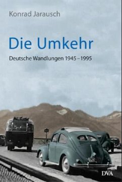 Die Umkehr - Jarausch, Konrad H.