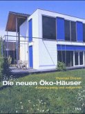 Die neuen Öko-Häuser