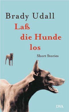 Laß die Hunde los - Udall, Brady