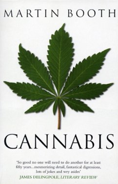 Cannabis: A History - Booth, Martin