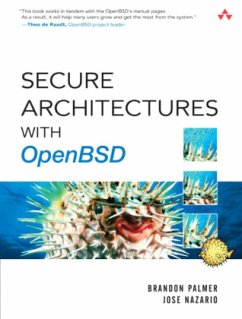 Secure Architectures with OpenBSD - Palmer, Brandon; Nazario, Jose