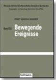 Bewegende Ereignisse